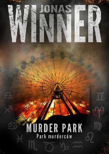 Podsycanie obsesji. „Murder Park” – recenzja książki