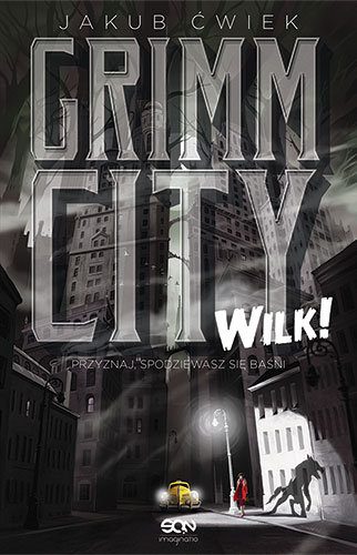 Kryminał noir osadzony w świecie braci Grimm. „Grimm City” – recenzja książki