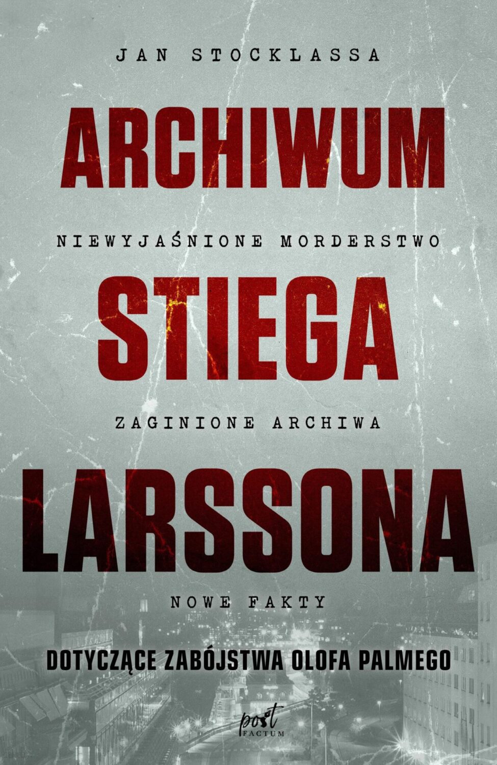 Śladami zabójcy szwedzkiego premiera. „Archiwum Stiega Larssona” – recenzja ebooka