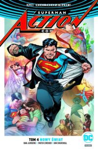 Superman i jego wspominki. „Superman Action Comics. Tom 4: Nowy Świat” – recenzja komiksu