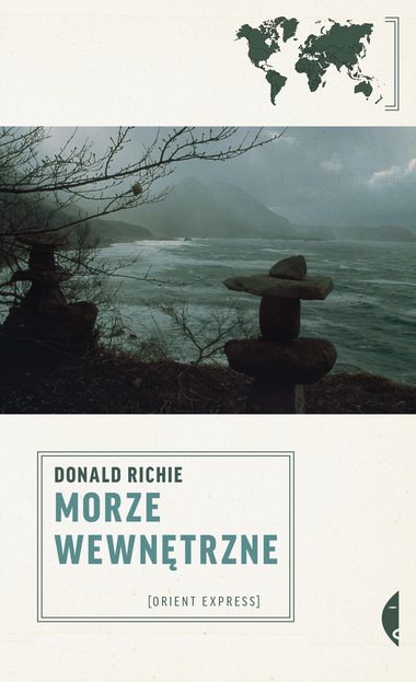 „Morze Wewnętrzne” Donald Richie – premiera książki