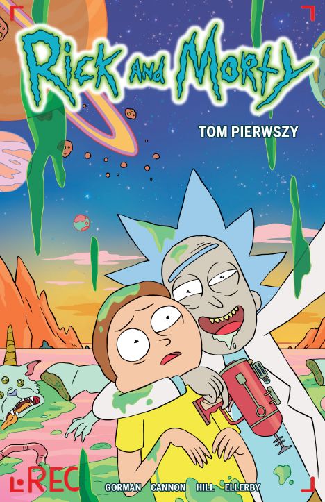 Komiksowy wymiar. „Rick i Morty. Tom 1” – recenzja komiksu
