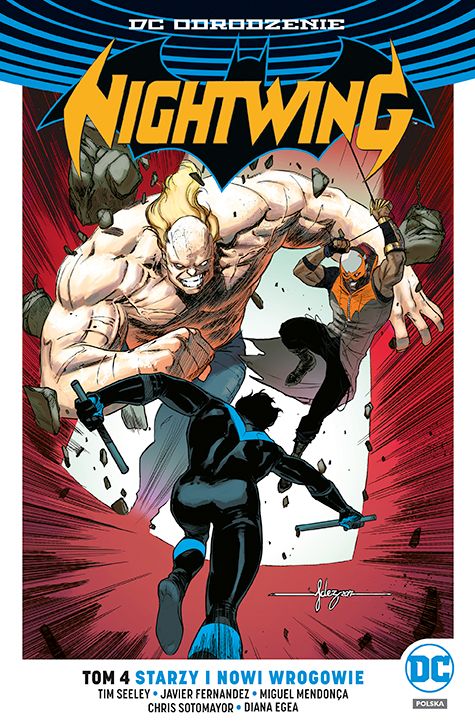 Wieczny akrobata. „Nightwing: Starzy i nowi wrogowie” – recenzja komiksu