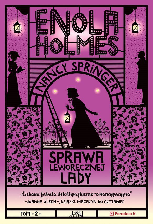 "Sprawa leworęcznej Lady. Enola Holmes. Tom 2" Nancy Springer - zapowiedź książki