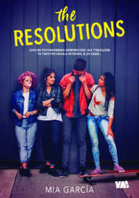 „The Resolutions” Mia Garcia – zapowiedź książki