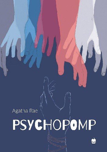 Przewodniczka dusz. „Psychopomp” – recenzja książki