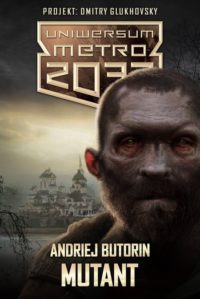 „Mutant” Andriej Butorin – zapowiedź książki