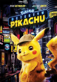 Pika pika! I to bardzo dobrze! „Pokémon: Detektyw Pikachu” – recenzja filmu DVD