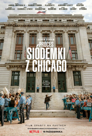 „Proces Siódemki z Chicago” – zapowiedź i plakat