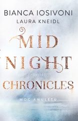 „Moc amuletu. Midnight Chronicles” Bianca Iosivoni, Laura Kneidl – zapowiedź książki