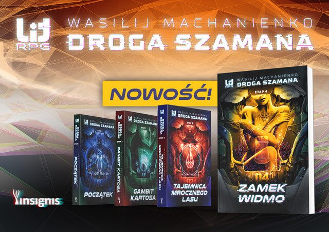 Już jest – 4. tom fantastycznej serii „Droga Szamana” właśnie trafił na księgarskie półki!