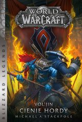 Już 28 lipca ukaże się kolejna część z serii Blizzard Legends: „World of Warcraft: Vol’jin. Cienie hordy”
