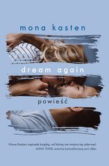 Miłość za wszelką cenę. „Dream again” – recenzja książki