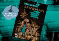 Ufaj tylko opowieści. „Sandman. Tom 6. Refleksje i przypowieści” – recenzja komiksu