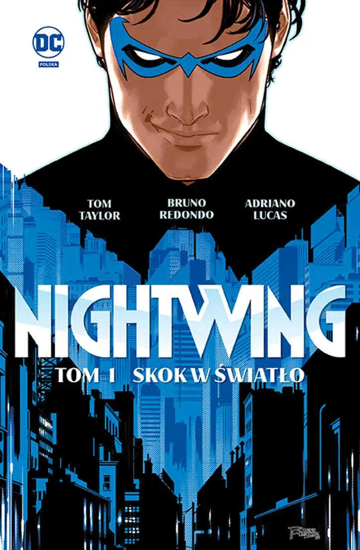 Bohater bez peleryny. „Nightwing. Skok w światło. Tom 1” – recenzja komiksu