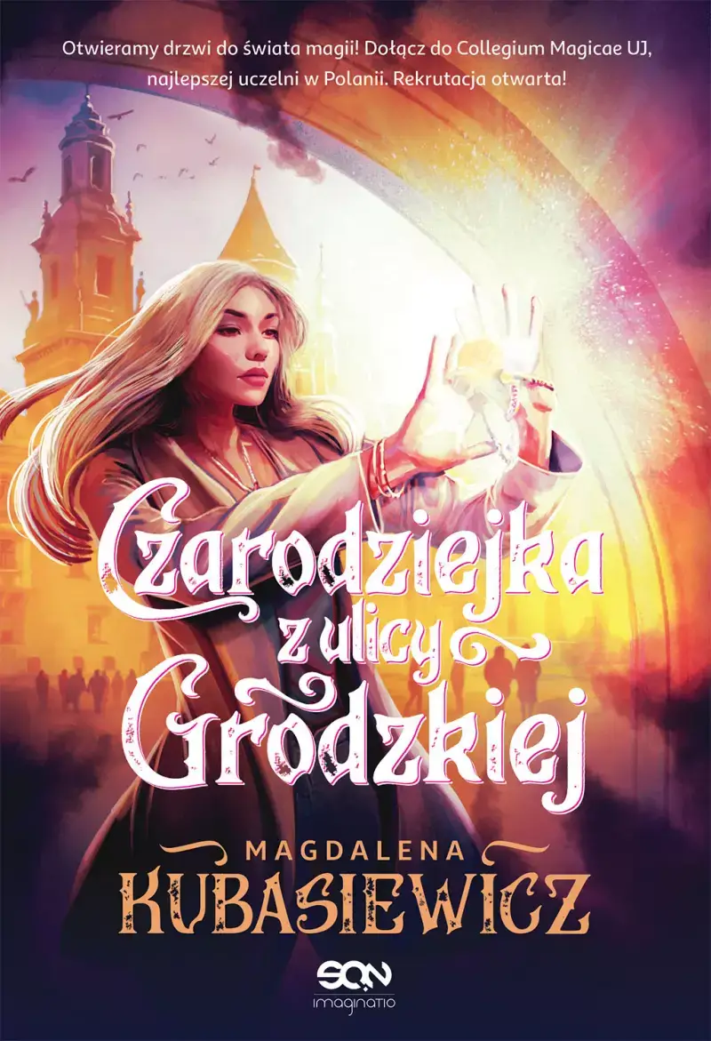 Kolejny raz w magicznym Krakowie. „Czarodziejka z ulicy Grodzkiej” – recenzja książki