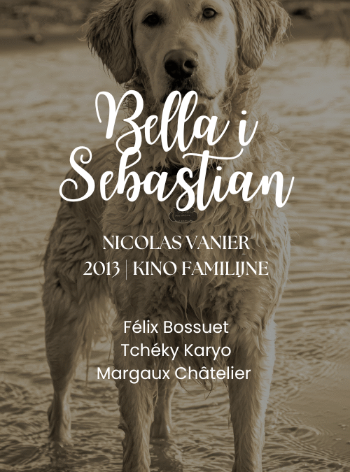Bella i Sebastian | Belle et Sébastien (2013)