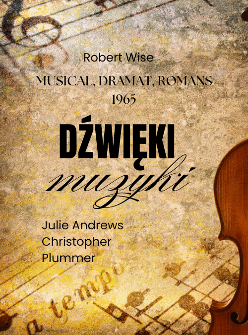Dźwięki muzyki | The Sound of Music (1965)