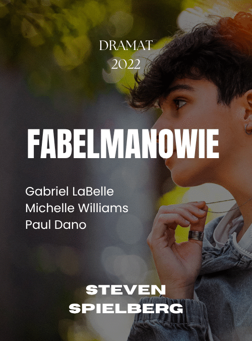 Fabelmanowie | The Fabelmans (2022)