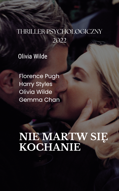 Nie martw się kochanie | Don’t Worry Darling (2022)